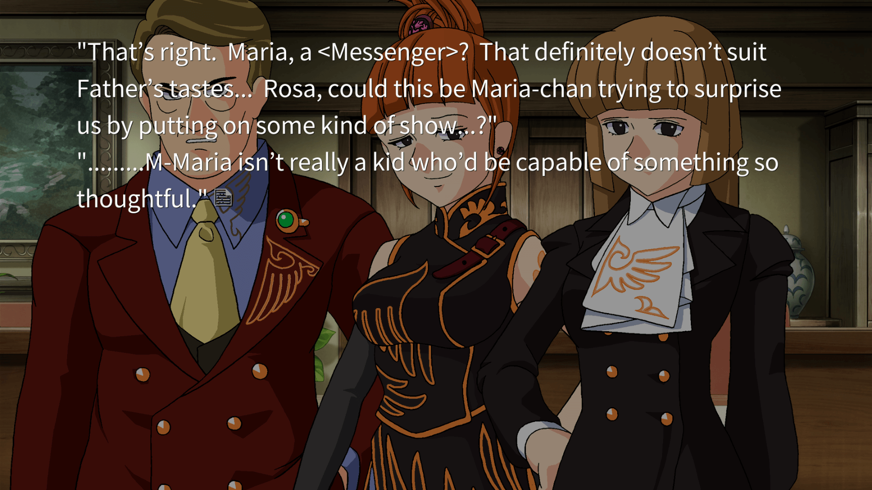 On screen are Krauss, Eva, and Rosa. Eva asks Rosa if Maria is playing a prank. Rosa says Maria isn't smart enough to pull off a prank like that by herself.