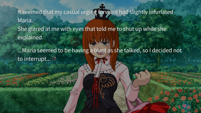 Battler: It seemed that my casual urging forward had slightly infuriated Maria. She glared at me with eyes that told me to shut up while she explained. Maria seemed to be having a blast as she talked, so I decided not to interrupt.